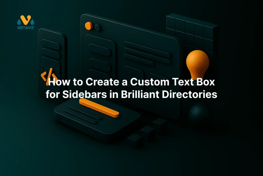 Custom text box setup in Brilliant Directories sidebar